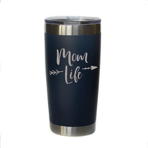 "Mom Life" Tumbler (20 oz)
