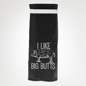 I Like Big Butts Kitchen Towel