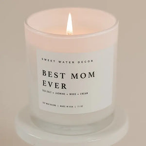 Best Mom Ever 11oz Soy Candle