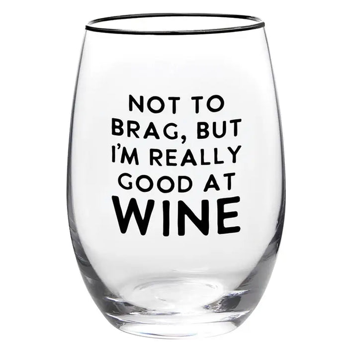 Wine Glass - Good At Wine