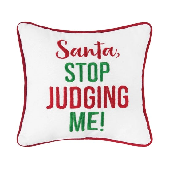 Christmas Stop Judging Me Pillow