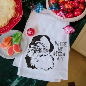 Where My Ho's At? Kitchen Towel