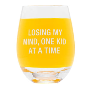 Losing My Mind WIne Glass