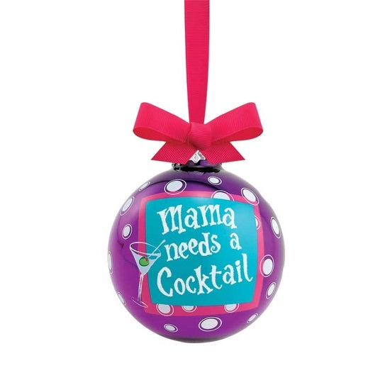 Mama Needs A Cocktail Glass Bulb Ornament