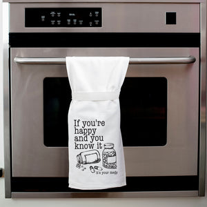 "If You're Happy and You Know It" Kitchen Towel