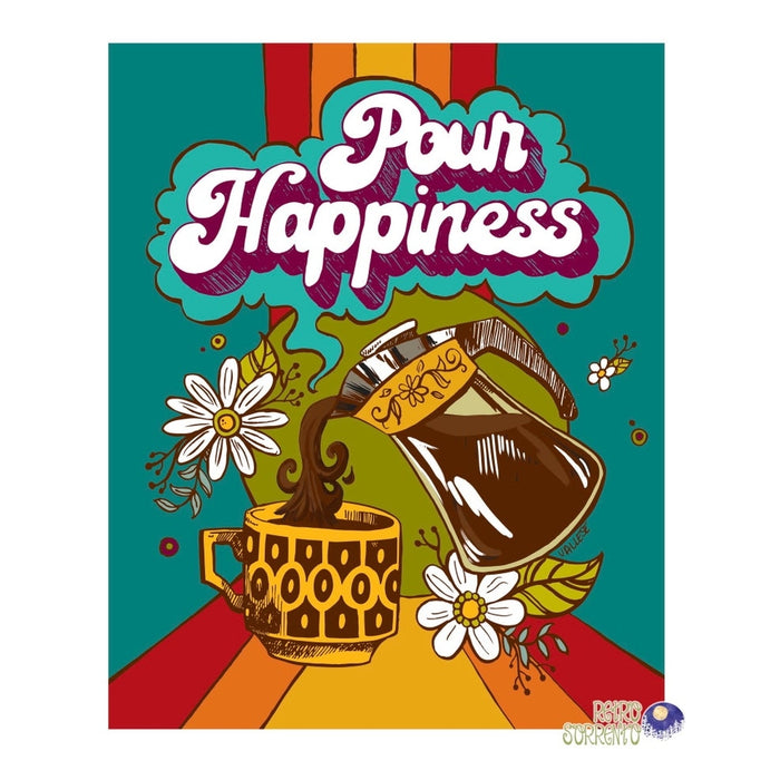 Pour Happiness Retro Coffee Art Print