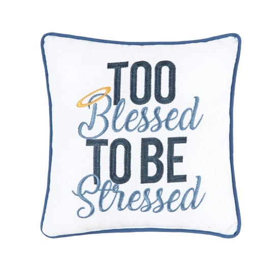 10"x10" Too Blessed Pillow